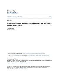 A Comparison of the Washington Square Players and Mortimer J