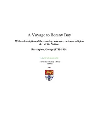 A Voyage to Botany Bay with a Description of the Country, Manners, Customs, Religion &C