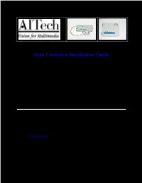 General Scan Converter Installation Process