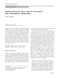 Should Students Be Able to Opt out of Evolution? Some Philosophical Considerations