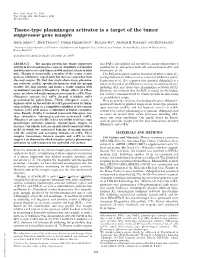 Tissue-Type Plasminogen Activator Is a Target of the Tumor Suppressor Gene Maspin