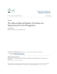 The African Mineral Industry: Evolution of a Supranational Level of Integration Alvin W