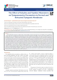 The Effect of Valsalva and Toynbee Maneuvers on Tympanometry Parameters in Normal and Retracted Tympanic Membrane