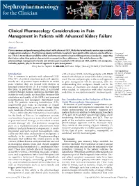 Clinical Pharmacology Considerations in Pain Management in Patients with Advanced Kidney Failure