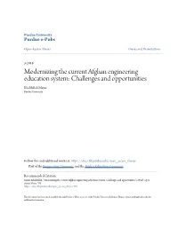 Modernizing the Current Afghan Engineering Education System: Challenges and Opportunities Khalilullah Mayar Purdue University