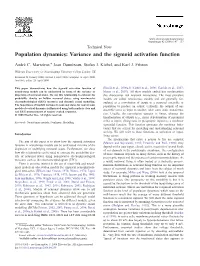 Population Dynamics: Variance and the Sigmoid Activation Function ⁎ André C