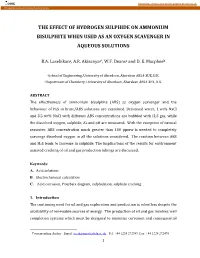The Effect of Hydrogen Sulphide on Ammonium Bisulphite When Used As an Oxygen Scavenger in Aqueous Solutions