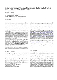 A Comprehensive Theory of Volumetric Radiance Estimation Using Photon Points and Beams