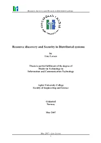 Final Resourcediscoverysecuritydistrsystems Thesis Linelarsen