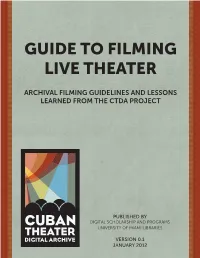 CTDA Guide to Filming Live Theater