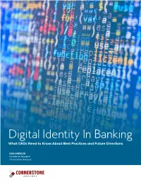 Digital Identity in Banking What Ceos Need to Know About Best Practices and Future Directions