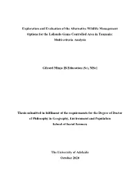 Exploration and Evaluation of the Alternative Wildlife Management Options for the Loliondo Game Controlled Area in Tanzania: Multi-Criteria Analysis