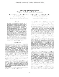 Fast Local Search Algorithm for Weighted Feedback Arc Set in Tournaments