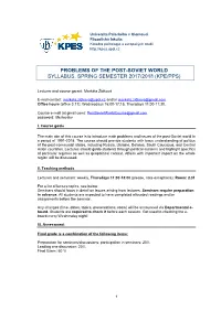 Problems of the Post-Soviet World Syllabus, Spring Semester 2017/2018 (Kpe/Pps)