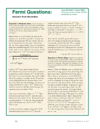 Fermi Questions: Weinstei@Physics.Odu.Edu Answers from November