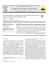 The Determination of Complementary and Alternative Medicine Use in Patients Presenting at the Emergency Room