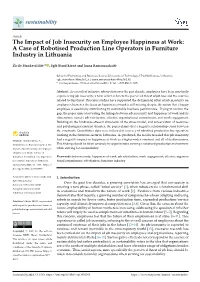 The Impact of Job Insecurity on Employee Happiness at Work: a Case of Robotised Production Line Operators in Furniture Industry in Lithuania