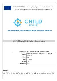 Childrescue Pilot Evaluation and Lessons Learnt