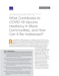 What Contributes to COVID-19 Vaccine Hesitancy in Black Communities, and How Can It Be Addressed?