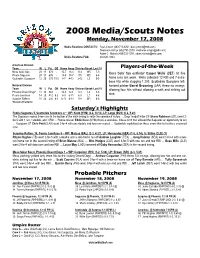 2008 Media/Scouts Notes Monday, November 17, 2008