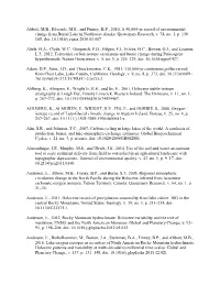 Abbott, M.B., Edwards, M.E., and Finney, B.P., 2010, a 40,000-Yr Record of Environmental Change from Burial Lake in Northwest Alaska: Quaternary Research, V