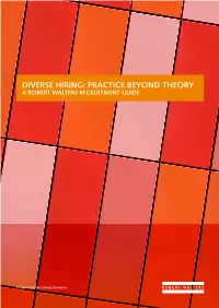 Diverse Hiring: Practice Beyond Theory a Robert Walters Recruitment Guide