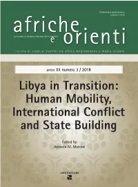 Libya in Transition: Human Mobility, International Conflict and State Building