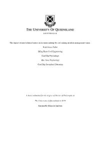 The Impact of Non-Technical Issues on Decision-Making by Coal Mining Incident Management Teams