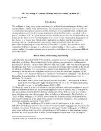 1 the Psychology of Courage: Striving and Overcoming “In-Spite-Of”