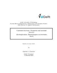 Continued Fractions: Properties and Invariant Measure (Kettingbreuken: Eigenschappen En Invariante Maat)