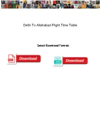 Delhi to Allahabad Flight Time Table