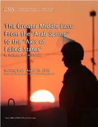 From the “Arab Spring” to the “Axis of Failed States” by Anthony H