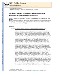 Palladium-Catalyzed Asymmetric Conjugate Addition of Arylboronic Acids to Heterocyclic Acceptors