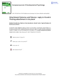 Attachment Histories and Futures: Reply to Vicedo’S ‘Putting Attachment in Its Place’