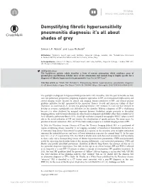Demystifying Fibrotic Hypersensitivity Pneumonitis Diagnosis: It’S All About Shades of Grey
