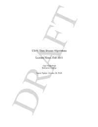 Data Stream Algorithms Lecture Notes