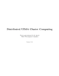 Distributed UIMA Cluster Computing