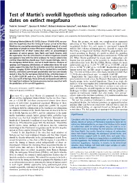 Test of Martints Overkill Hypothesis Using Radiocarbon Dates on Extinct Megafauna