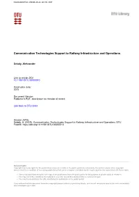 Communication Technologies Support to Railway Infrastructure and Operations