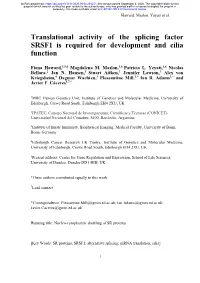 Translational Activity of the Splicing Factor SRSF1 Is Required for Development and Cilia Function