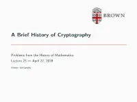 A Brief History of Cryptography