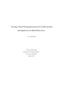 Creating a Virtual Training Environment for Traffic Accident