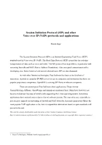 SIP) and Other Voice Over IP (Voip) Protocols and Applications