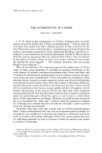 THE AUTHENTICITY of 2 PETER . . . Michael J. Kruger