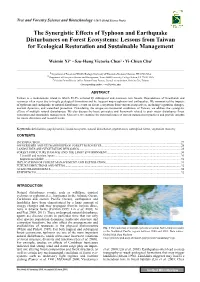 The Synergistic Effects of Typhoon and Earthquake Disturbances on Forest Ecosystems: Lessons from Taiwan for Ecological Restoration and Sustainable Management