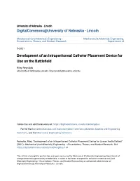 Development of an Intraperitoneal Catheter Placement Device for Use on the Battlefield