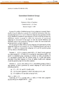 Generalized Dedekind Groups