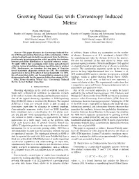 Growing Neural Gas with Correntropy Induced Metric