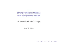 Strongly Minimal Theories with Computable Models