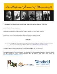 The Migration of Former Slaves to Worcester: Hopes and Dreams Deferred, 1862-1900.”